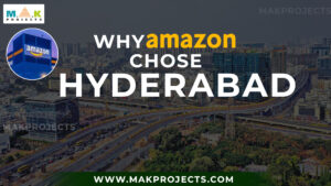 The image contains a title that reads: "Why Amazon Chose Hyderabad" with the Amazon logo on the left side and an aerial view of an urban landscape in the background. The MAK Projects logo is at the top left corner, and the website URL www.makprojects.com is displayed at the bottom.