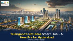 Bharat Future City – Telangana’s First Net-Zero Smart Industrial Hub Transforming Hyderabad Real Estate In Shamshabad, Thukkuguda And Maheshwaram.