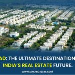 Luxury Villas In Hyderabad By Mak Projects Showcasing Premium Real Estate Growth In India.