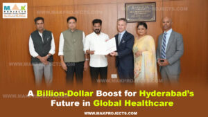 A Billion-Dollar Investment Announcement For Hyderabad’s Future In Global Healthcare With Telangana Chief Minister A Revanth Reddy And International Representatives At Mak Projects.